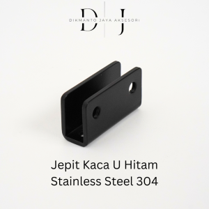 Jepit Kaca Ambalan U Hitam Stainless Steel 304 (Glass Clip) (Braket) (Glass Clamp)