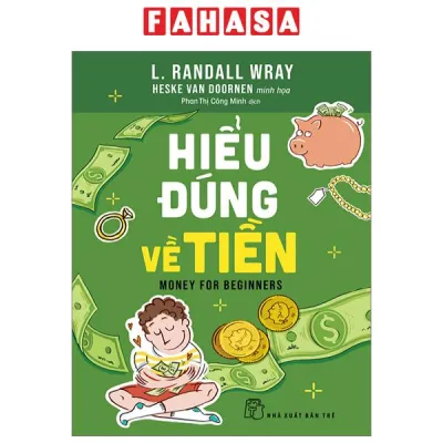 Fahasa - Hiểu Đúng Về Tiền