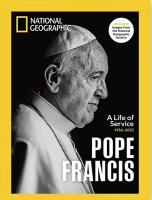 National Geographic Special Edition- Pope Francis