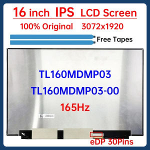 16" Laptop LCD Screen TL160MDMP03 TL160MDMP03-00 Display Matrix Panel Replacement 3072x1920 100% DCI-P3 eDP 40 Pins Non-Touch