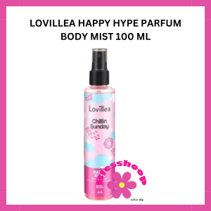 LOVILLEA HAPPY HYPE PARFUM BODY MIST 100 ML | Parfum Remaja Putri