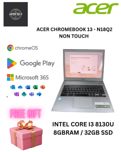 ACER CHROMEBOOK 13 - N18Q2  13.3"  / NON TOUCH / INTEL CORE I3/i5(LAPTOP STUDENT/OFFICE)