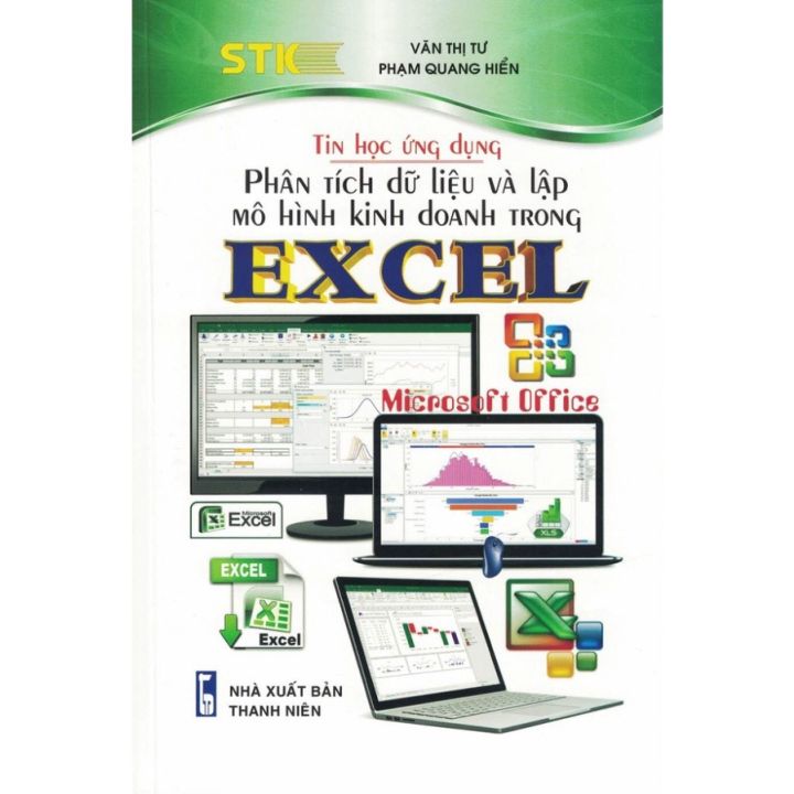 Tin Học Ứng Dụng - Phân Tích Dữ Liệu Và Lập Mô Hình Kinh Doanh Trong ...
