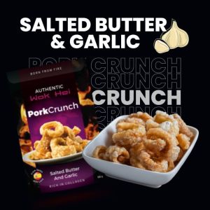 [READY STOCK] Pork Crunch Wok Hei Original Salted Butter & Garlic 100g - Pork Rind Pork Skin