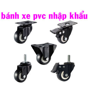 BÁNH XE PVC CHUYÊN DÙNG CHO CÁC VẬT DỤNG NỘI THẤT HẠNG NẶNG