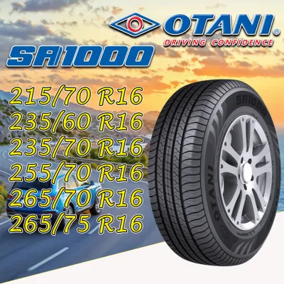 ยางรถยนต์ 265/75R16 265/70R16 255/70R16 235/70R16 235/60R16 215/70R16 245/70R16 รุ่น SA1000 OTANI (แถมจุ๊บลม)
