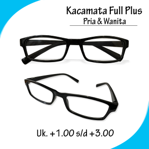 KACAMATA RABUN DEKAT KACAMATA BACA PLUS PRIA DAN WANITA KACAMATA PLUS UKURAN +1.00 s/d +3.00 FRAME CASUAL RINGAN AWET - BISA BAYAR DIRUMAH