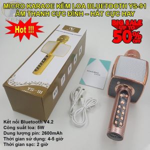 Micro Karaoke Bluetooth YS91 tích hợp loa bass mạnh bắt giọng tốt hỗ trợ USB pin sạc.