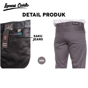 Celana Panjang Kantor Pria Abu Formal Bahan Drill Slimfit Dewasa Saku Jeans 27-36 - IGNAS CARLO