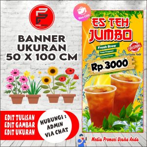 Banner Es Teh Manis / Banner Es Teh Jumbo / Spanduk MInuman Es Teh / Banner Es Teh Ukuran 50 x 100 cm Bisa COD