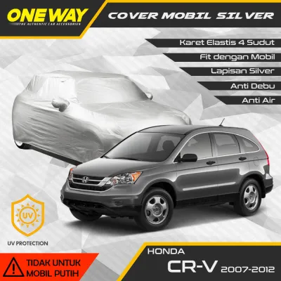 Sarung Mobil CRV 2007-2012 - Car Body Cover Honda CRV Silver Coating / Selimut Mobil Crv / Mantel Mobil Crv - ONEWAY