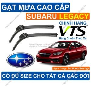 Gạt Mưa Kính Lái Subaru Legacy Cặp Gạt Mưa Kính Lái Cho Các Dòng Xe Subaru Legacy Có Đủ Size Cho Các Đời
