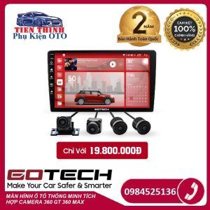 [HÀNG CHÍNH HÃNG] MÀN HÌNH ANDROID THÔNG MINH GOTECH GT 360  MAX MÀN ANDROI GT-360 MAX TÍCH HỢP CAMERA 360 CHO GÓC NHÌN TOÀN CẢNH CẤU HÌNH MẠNH MẼ BỘ NHỚ 4G/64GKẾT NỐI INETERNET XEM YOUTUBECÓ SIM 4G.TẶNG MẶT DƯỠNG THEO XE