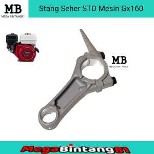 Stang seher GX160 STD Conrod stang seher GX160 STD connecting rod engine GX160 GX200 STD Standard