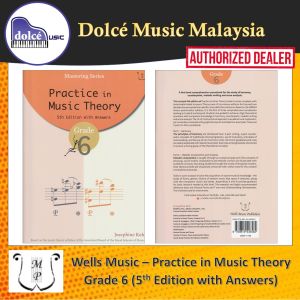 Wells Music - Practice in Music Theory Grade 6 (5th Edition with Answer)