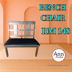 (PERABOT ANN) WOODEN CHAIR / PVC CUSHION SEAT / BENCH CHAIR