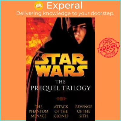 The Prequel Trilogy: Star Wars by R A Salvatore (US edition paperback)