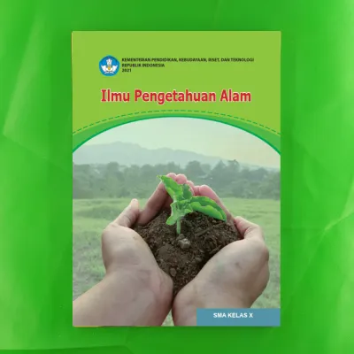 Buku Paket Kelas 10 X SMA SMK KURIKULUM MERDEKA KUMER KURMER 2021 2022 2023 / Buku Siswa Sekolah KLS 1 Mapel Mata Pelajaran IPAIPSPKNPPKNMTKPAITIKPENDIDIKAN PANCASILAAGAMA ISLAMMATEMATIKAINFORMATIKASEJARAHBAHASA INDONESIA INGGRIS Kemendikbud