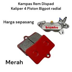 Kampas dispad rem kaliper bigpot radial 4 piston harga sepasang