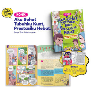 Gema Insani - Komik Aku Sehat Tubuhku Kuat Prestasiku Hebat