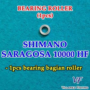 BEARING BAGIAN ROLLER SPAREPART REEL PANCING BANTALAN RODA/BEARING/MINI BEARING/LAKER/ROLLER BEARING SHIMANO SARAGOSA