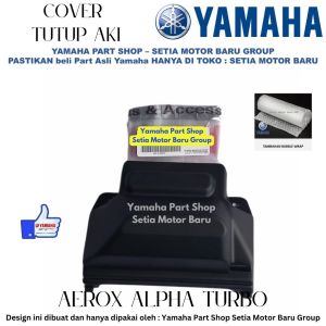 Cover Tutup Aki Aerox Alpha Turbo Asli Yamaha Surabaya
