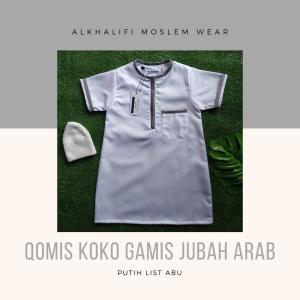 Alkhalifi Moslem Wear - Gamis Jubah Arab Anak Bayi Balita Koko Gamis Pesantren Pengajian Lebaran Aqiqah Series Lengan Pendek AN NABAWI Warna Putih List Abu