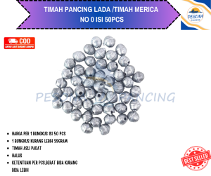 Timah Pancing Lada Atau Timah Merica No 0 isi 50pcs