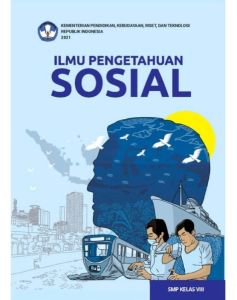 Buku Paket Ilmu Pengetahuan Sosial IPS kelas 8 SMP Kurikulum Merdeka