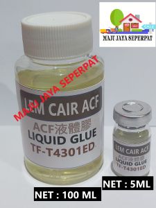 lem cair atau lem acf cof ke panel tv LCD Monitor - HP -TABLET LAPTOP - lem acf cair - lem cair acf 4301