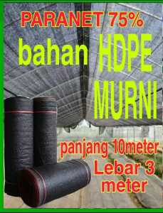 Jaring Paranet 75% ( PANJANG 10 Meter X LEBAR 3 Meter ) penetralisir - peneduh