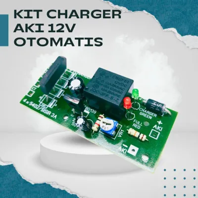 Modul Cas Aki Otomatis | Kit Charger 12V dengan Fitur Cut Off