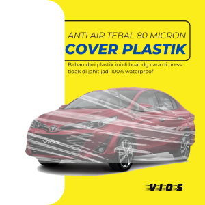 VIOS Transpana Body Cover Mobil VIOS Sarung Mobil VIOS Mobil vios gen 1 vios gen 2vios gen 3 vios gen 4 vios limo vio lama all new vios sedan city z honda city hb city hatchback corolla all new corolla twincam corolla great soluna baleno lama baleno 97