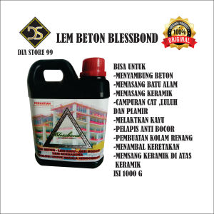 blessbond lem beton pelapis anti bocor 1 kg lem keramik lem  serbaguna lem kayu lem cor  pertukangan