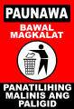 PAUNAWA BAWAL MAGKALAT SIGNAGE PVC TYPE OR PLASTIC LAMINATED 250GSM WATERPROOF AND NON-FADING. 