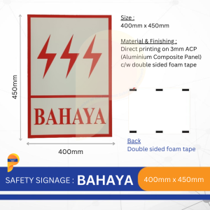 Safety Signage - BAHAYA 400mm x 450mm