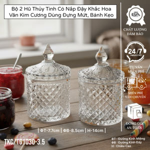 Bộ 2 Thố Mứt Tết Thủy Tinh Cao Cấp – Nắp Đậy Vân Kim Cương Và Vân Sọc Trang Trí Bàn Tiệc Sang Trọng