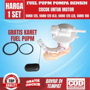 FUEL PUMP POMPA BENSIN  HONDA VARIO 125 OLDVARIO 125 LEDVARIO 150 harga 1 pcs VARIO 125 VARIO 125 OLD VARIO 125 LED VARIO 150