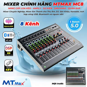 Mixer MC8 -8 Kênh nâng cấp âm thanh dùng cho loa kéoamply cũ có Equalizer 99 hiệu ứng  BH 12 Tháng