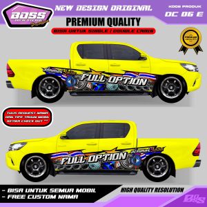 DC 06 - STIKER DECAL MOBIL HILUX STRADA FORD RANGER INNOVA AYLA JAZZ MOBILIO BRV GRATIS CUSTOM NAMA