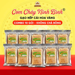 Combo 10 Gói 200g - Cơm Cháy "KHÔNG CHÀ BÔNG" - Nếp Cái Hoa Vàng - 4 Hương Vị Đặc Trưng