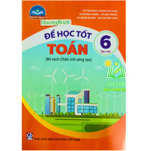 Sách - Để học tốt Toán 6 - tập 1 ( chân trời sáng tạo )