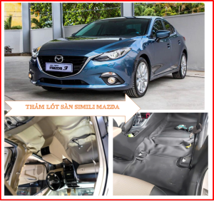 Thảm lót sàn Simili xe Mazda 3 2012-2018 Loại dày cao cấp Phủ kính sàn xe Chống bám bẩn.