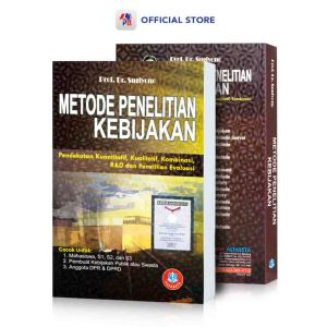 Buku Penelitian / Metode Penelitian Kebijakan : Pendekatan Kuantitatif Kualitatif Kombinasi R&D dan Penelitian Evaluasi  / ALFABETA - AB