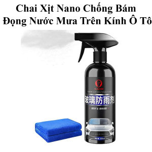 Chai Xịt Nano Chống Bám Đọng Nước Mưa Trên Kính Ô Tô Công Nghệ Nhât Bản 300Ml Tặng Kèm Khăn Lau