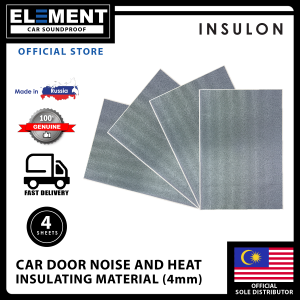 ELEMENT Insulon 4.0mm Car Door Noise Heat Insulating Material Size of 50cm X 75cm Per Sheet