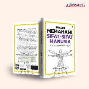 Buku SUKSES MEMAHAMI SIFAT-SIFAT MANUSIA : HOW TO READ HUMAN NATURE - Anak Hebat Indonesia