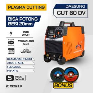 Mesin Travo Trafo Potong Plasma Cutting Inverter Daesung CUT 60 DV Korea Dual Voltage 1 3 Phase