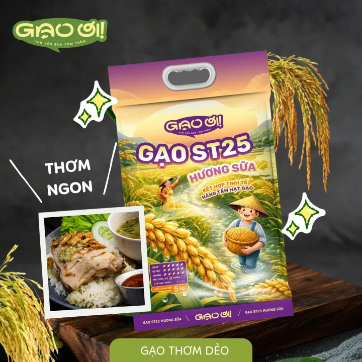 Gạo ST25 Hương Sữa Gạo Ơi Túi 5kg - Chính Hãng Gạo Thơm Ngon Dẻo Nhiều