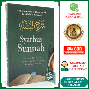 Syarhus Sunnah Panduan Meniti Jalan Kebenaran dengan Mengikuti Sunnah dan Jamaah Abu Muhammad Al-Hasan bin Ali bin Khalaf Al Barbahari Penerbit Pustaka At-Taqwa